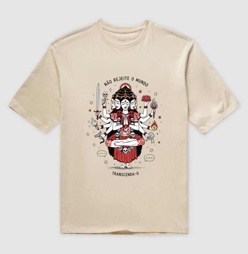 Não rejeite o mundo, transcenda-o