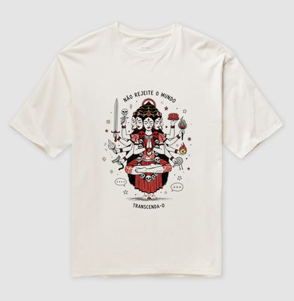 Não rejeite o mundo, transcenda-o